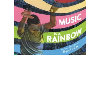 Music Is a Rainbow
