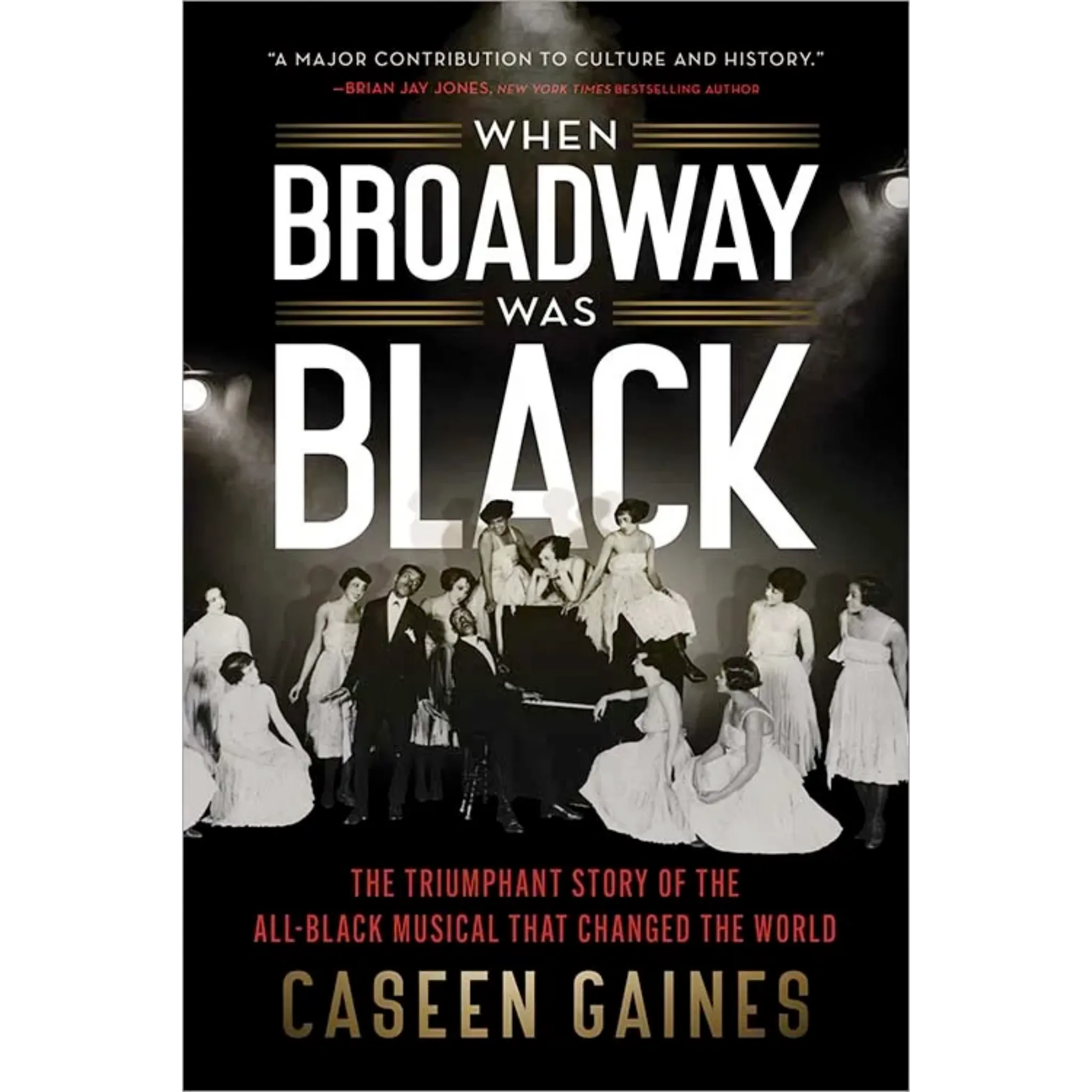 When Broadway Was Black